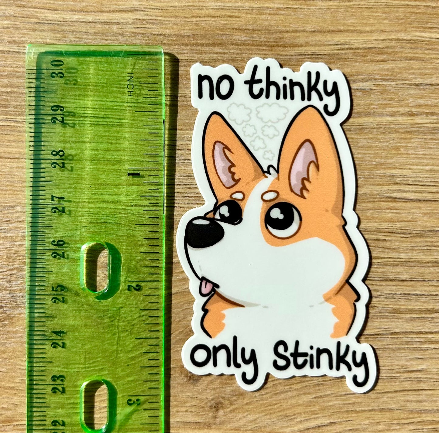 No Thinky Only Stinky Glossy Vinyl Sticker