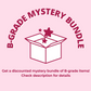 B-Grade Mystery Bundles